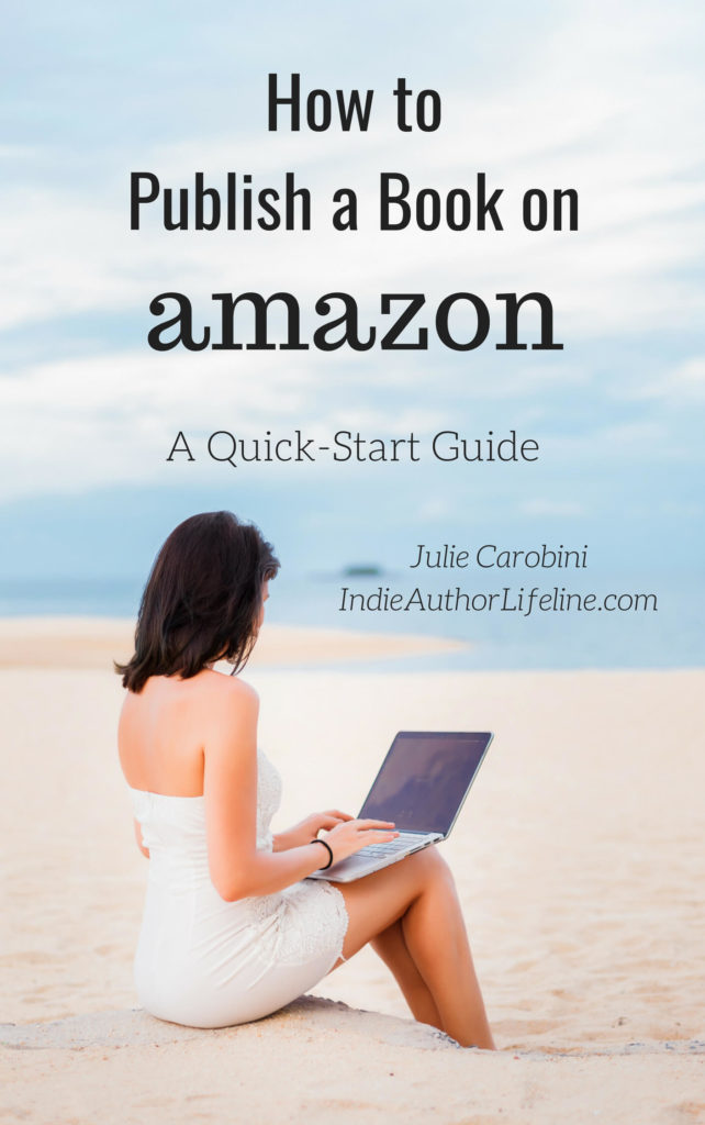 how-to-publish-a-book-on-amazon-a-quick-start-guide-indie-author